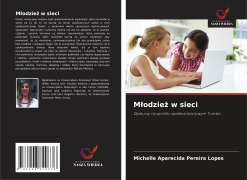 Cover-Bild zum Titel 'M¿odzie¿ w sieci' von 'Michelle Aparecida Pereira Lopes'