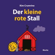 Cover-Bild zum Titel 'Der kleine rote Stall' von 'Kim Crumrine'