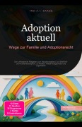 Cover-Bild zum Titel 'Adoption aktuell' von 'Ino A. I. Saage'