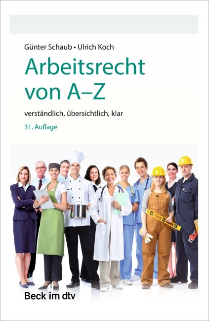 Arbeitsrecht von A-Z - Günter Schaub