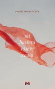Cover-Bild zum Titel 'Mi basterà essere vento' von 'Marirò Savoia'