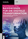 Cover-Bild zum Titel 'Basiswissen für die Digitale Transformation' von ''