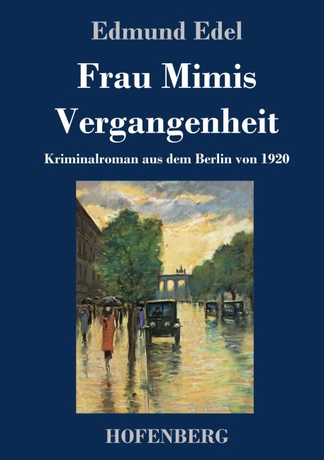 Frau Mimis Vergangenheit - Edmund Edel