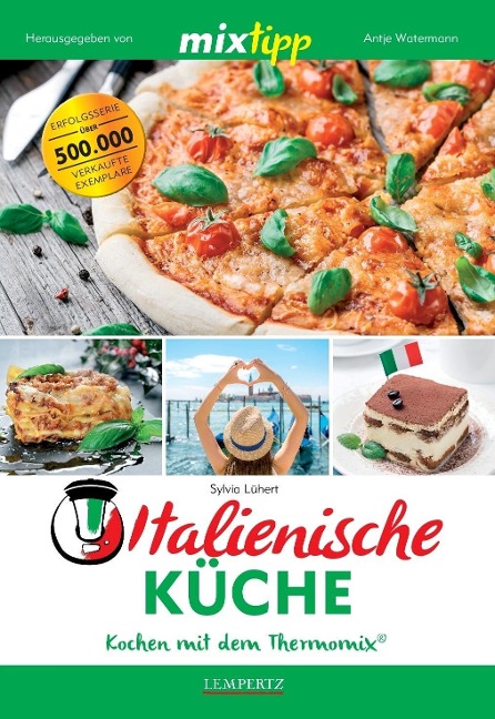 mixtipp Italienische Küche - Sylvia Lühert