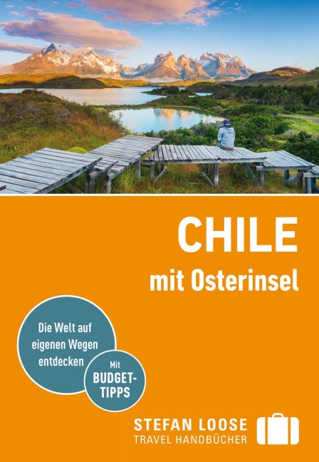 Stefan Loose Reiseführer Chile mit Osterinsel - Susanne Asal, Meik Unterkötter
