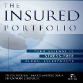 The Insured Portfolio Lib/E: Your Gateway to Stress-Free Global Investments - Erika Nolan, Marc-Andre Sola, Shannon Crouch
