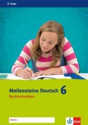 Cover-Bild zum Titel 'Meilensteine Deutsch 6. Arbeitsheft Rechtschreiben 6. Klasse. Ausgabe ab 2016' von ''