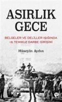 Asirlik Gece - Hüseyin Aydin