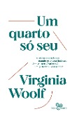 Cover-Bild zum Titel 'Um quarto só seu' von 'Virginia Woolf'