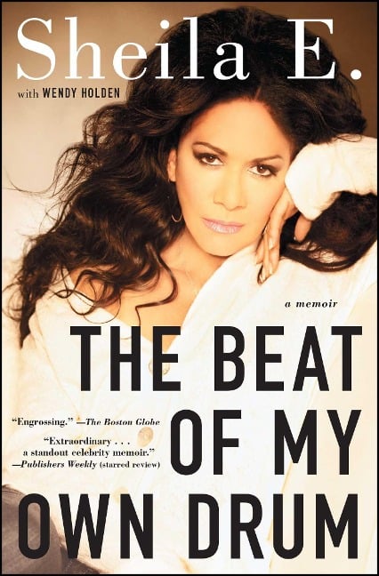 The Beat of My Own Drum - Sheila E.