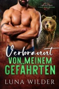 Cover-Bild zum Titel 'Verbrannt von meinem Gefährten (Twisted Oak Pack: First Responders, #3)' von 'Luna Wilder'