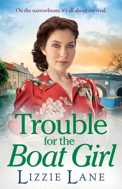 Trouble for the Boat Girl - Lizzie Lane