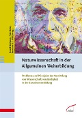 Cover-Bild zum Titel 'Naturwissenschaft in der Allgemeinen Weiterbildung' von ''