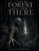 Cover-Bild zum Titel 'The Forest That Isn't There' von 'Connor Hayes CH'