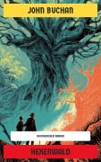 Cover-Bild zum Titel 'Hexenwald' von 'John Buchan'