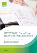 DATEV BWA, Controllingreport und Frühwarnservice - Anke Gräbe