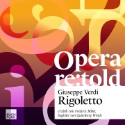 Cover-Bild zum Titel 'Rigoletto' von 'Giuseppe Verdi, Francesco Maria Piave'