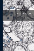 Cover-Bild zum Titel 'Mendelism' von 'R. C. Punnett'