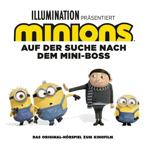 Minions 2 - Das Original-Hörspiel zum Kinofilm - 