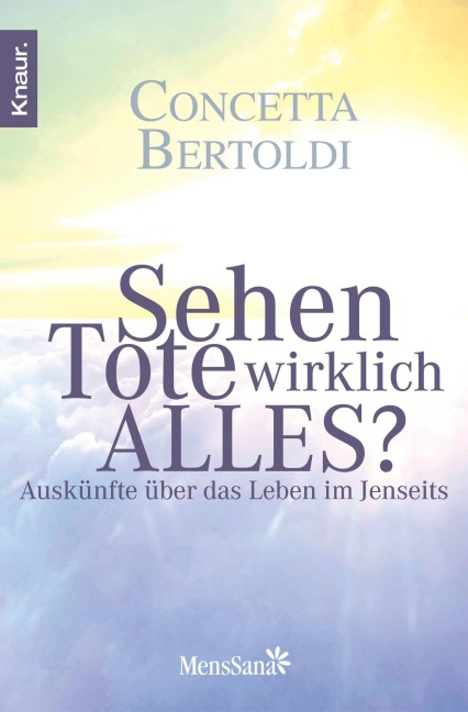 Sehen Tote wirklich alles? - Concetta Bertoldi