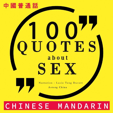 100 quotes about sex in chinese mandarin - Various