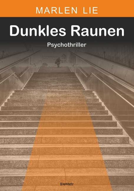Dunkles Raunen - Marlen Lie