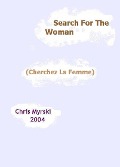 Cover-Bild zum Titel 'Search For The Woman (Cherchez La Femme)' von 'Chris Myrski'