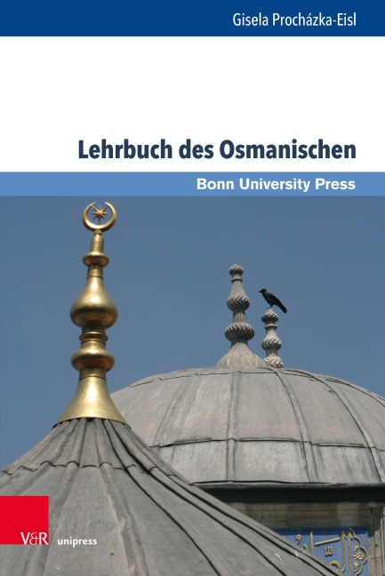 Lehrbuch des Osmanischen - Gisela Procházka-Eisl