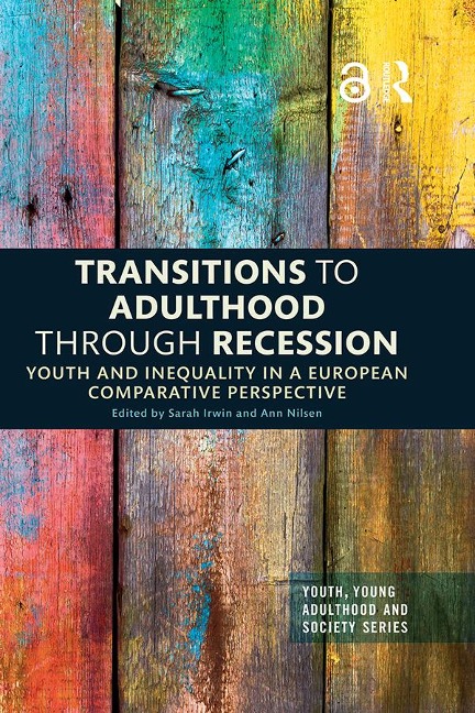 Transitions to Adulthood Through Recession - 