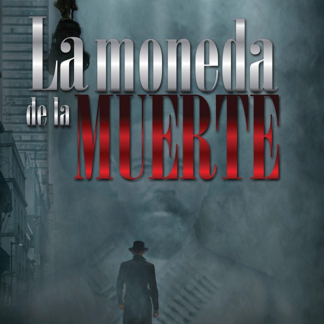 La moneda de la muerte - Enrique Escalona