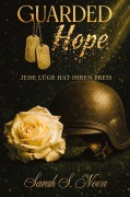 Cover-Bild zum Titel 'Guarded Hope' von 'Sarah S. Nova'