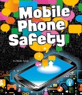 Cover-Bild zum Titel 'Mobile Phone Safety' von 'Kathy Allen'