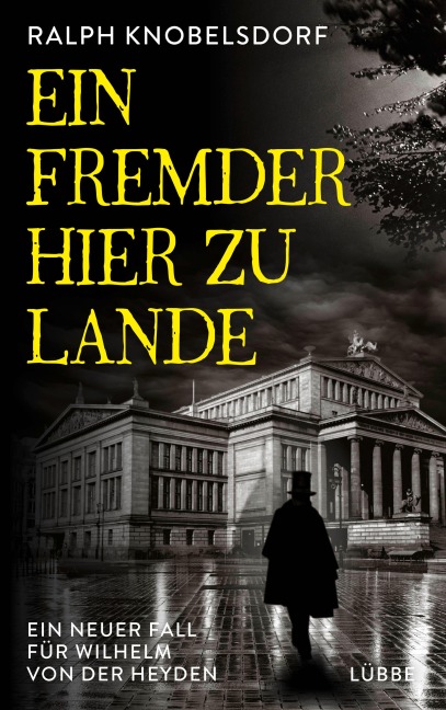 Ein Fremder hier zu Lande - Ralph Knobelsdorf