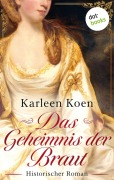 Cover-Bild zum Titel 'Das Geheimnis der Braut' von 'Karleen Koen'