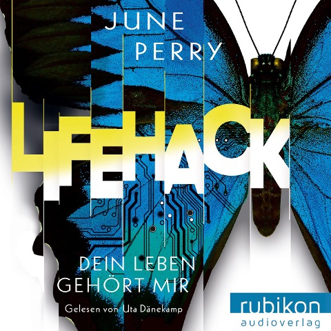 LifeHack. Dein Leben gehört mir - June Perry