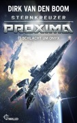 Cover-Bild zum Titel 'Sternkreuzer Proxima - Schlacht um Onyx' von 'Dirk Van Den Boom'