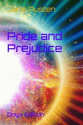 Pride and Prejudice - Jane Austen