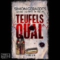 Cover-Bild zum Titel 'Teufels Qual' von 'Simon Geraedts'