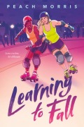 Cover-Bild zum Titel 'Learning to Fall' von 'Peach Morris'
