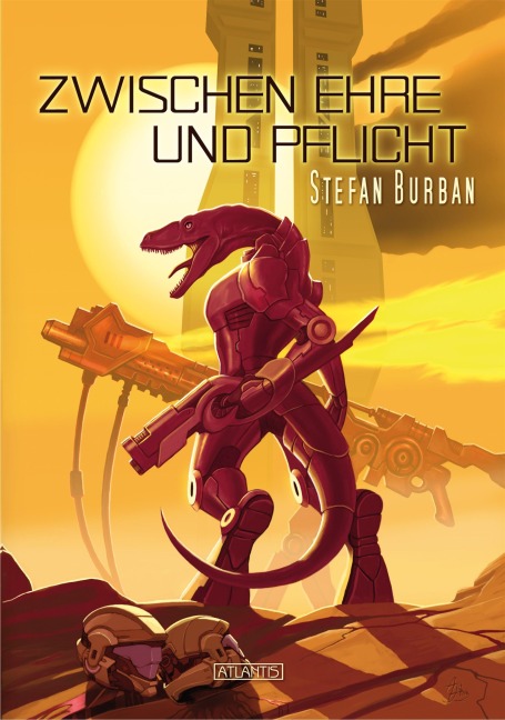 Der Ruul-Konflikt 8: Zwischen Ehre und Pflicht - Stefan Burban