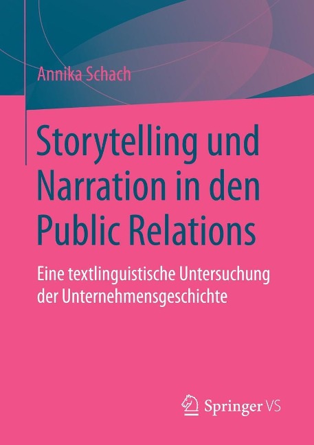 Storytelling und Narration in den Public Relations - Annika Schach