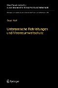 Cover-Bild zum Titel 'Unterseeische Rohrleitungen und Meeresumweltschutz' von 'Sarah Wolf'