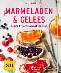 Cover-Bild zum Titel 'Marmeladen & Gelees' von 'Petra Casparek'