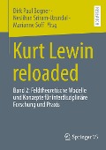 Kurt Lewin reloaded - 