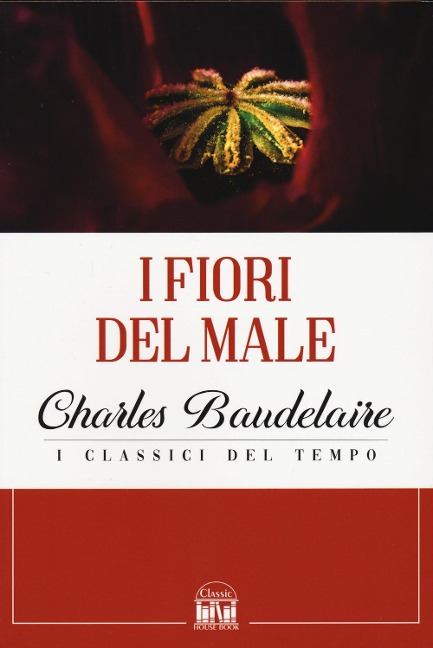 I fiori del male - Charles Baudelaire