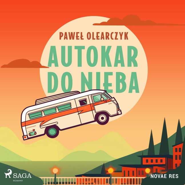 Autokar do nieba - Pawe¿ Olearczyk