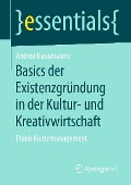 Cover-Bild zum Titel 'Basics der Existenzgründung in der Kultur- und Kreativwirtschaft' von 'Andrea Hausmann'