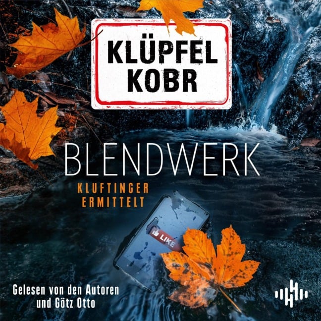 Blendwerk (Ein Kluftinger-Krimi 14) - Volker Klüpfel, Michael Kobr