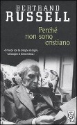 Cover-Bild zum Titel 'Perché non sono cristiano' von 'Bertrand Russell'