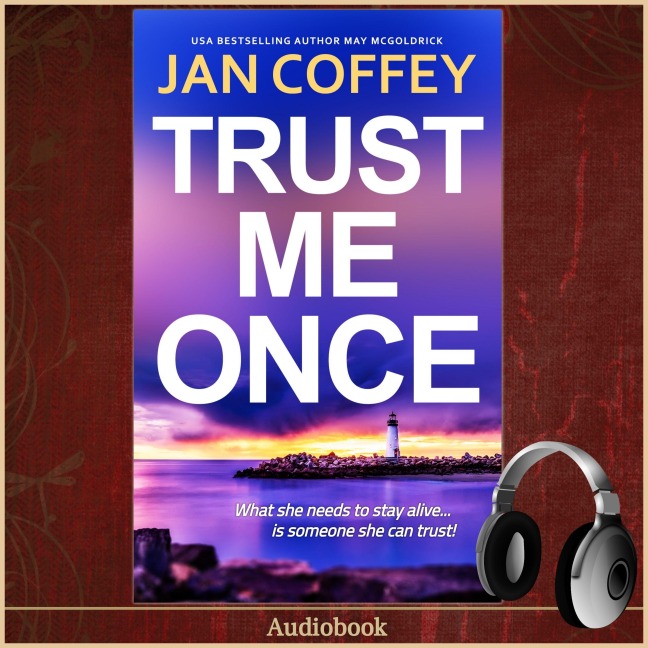 Trust Me Once - Jan Coffey, May Mcgoldrick